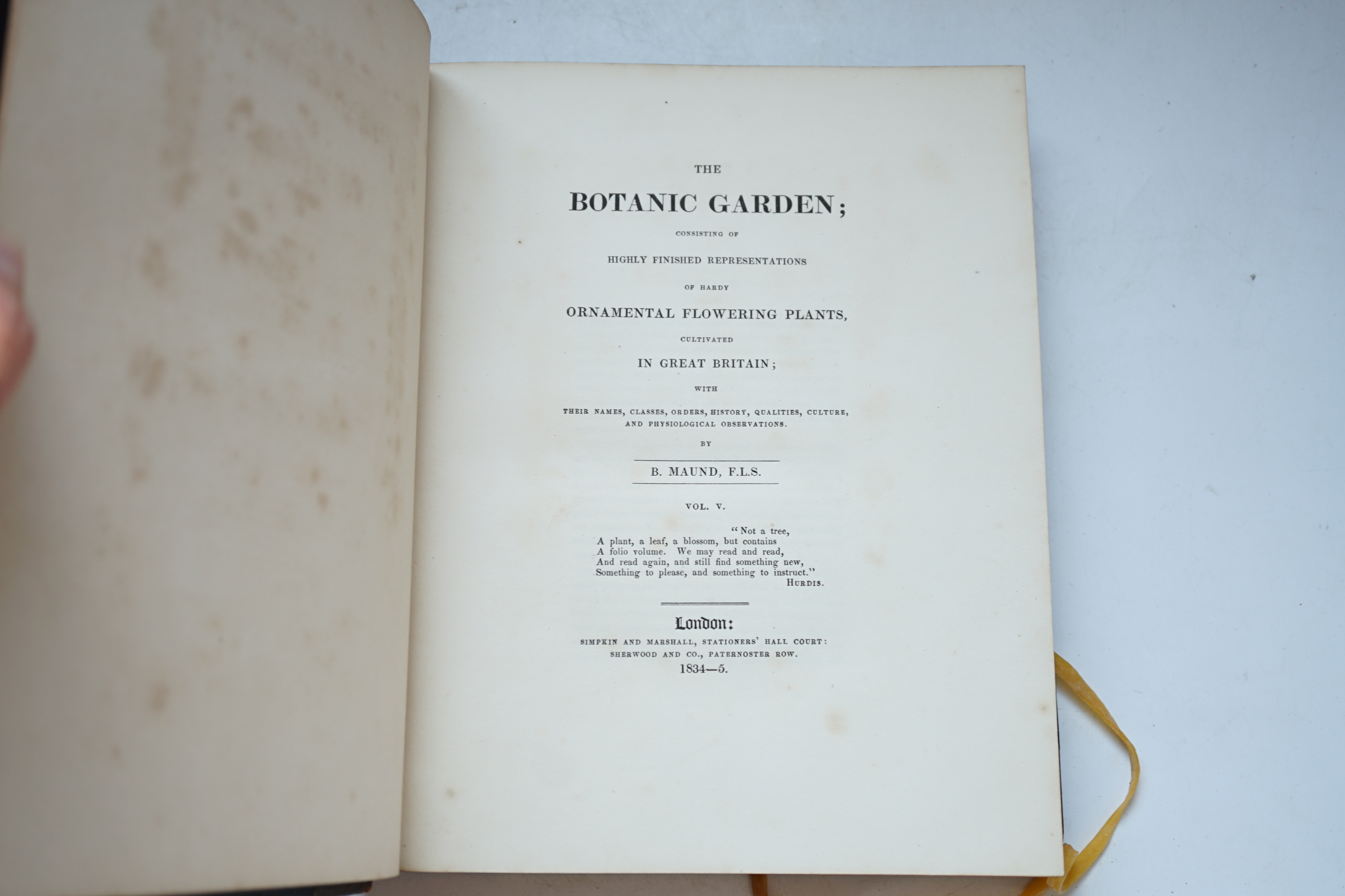 Maund, Benjamin - The Botanic Garden; Consisting of Highly Finished Representations of Hardy Ornamental Flowering Plants, Cultivated in Great Britain, vols. 3 & 5 only, each engraved with hand-coloured plates - (48 to vo